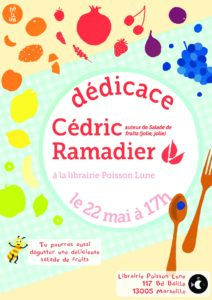 Lancement de Salade de fruits (jolie, jolie) avec Cédric Ramadier